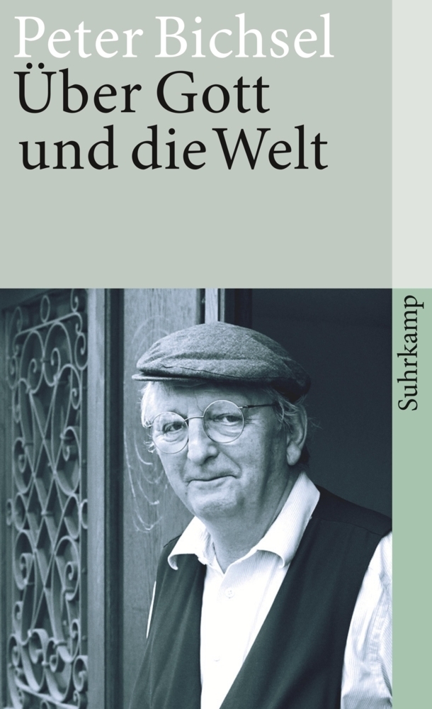 Cover: 9783518461549 | Über Gott und die Welt | Texte zur Religion. Originalausgabe | Bichsel