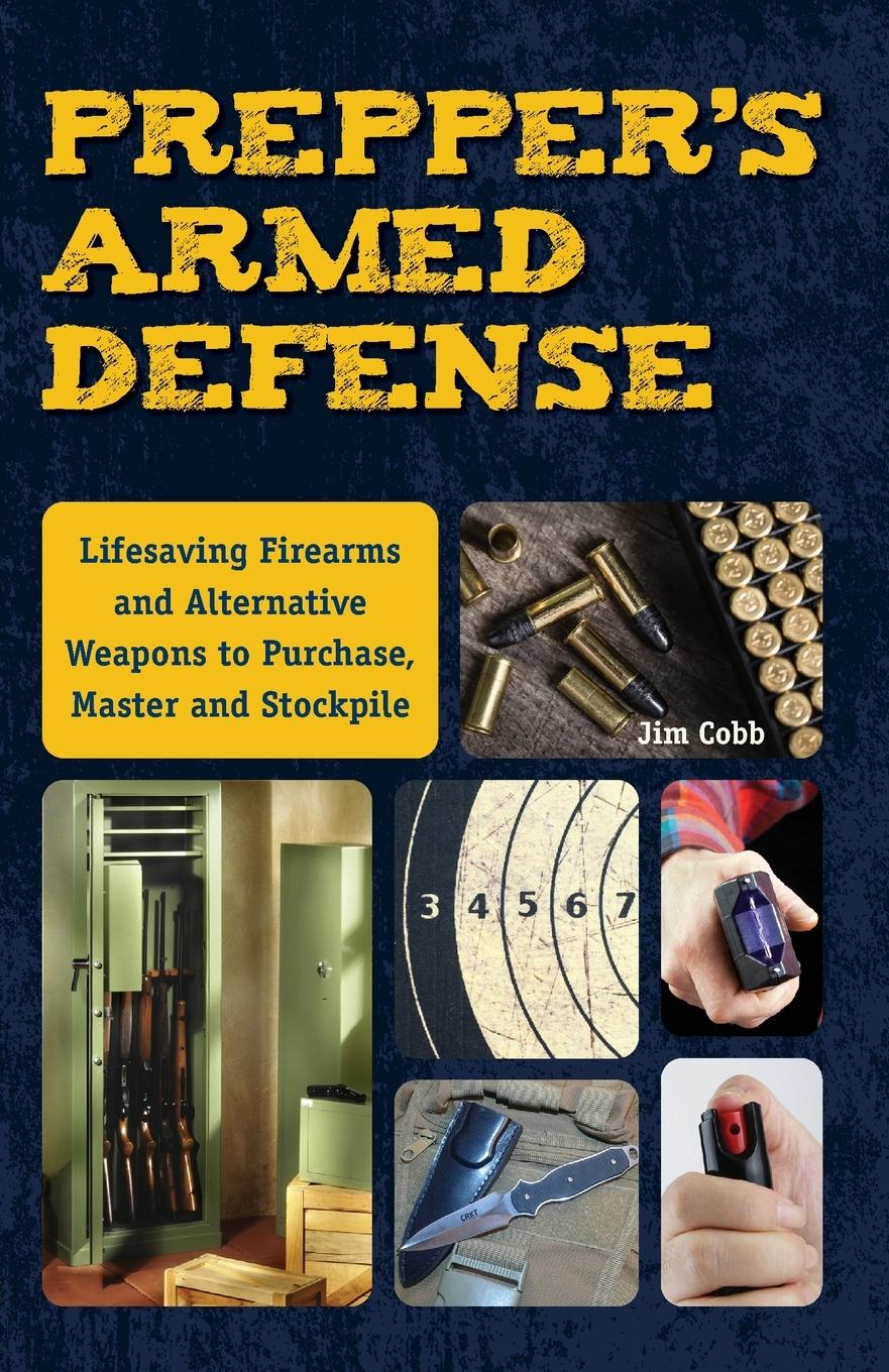 Cover: 9781612435619 | Prepper's Armed Defense | Jim Cobb | Taschenbuch | Englisch | 2016