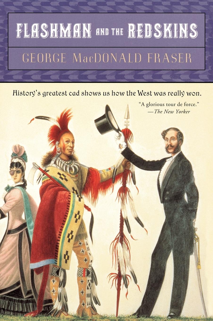 Cover: 9780452264878 | Flashman and the Redskins | George Macdonald Fraser | Taschenbuch