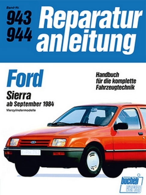 Cover: 9783716817537 | Ford Sierra ab September 1984 | Taschenbuch | 152 S. | Deutsch | 2017