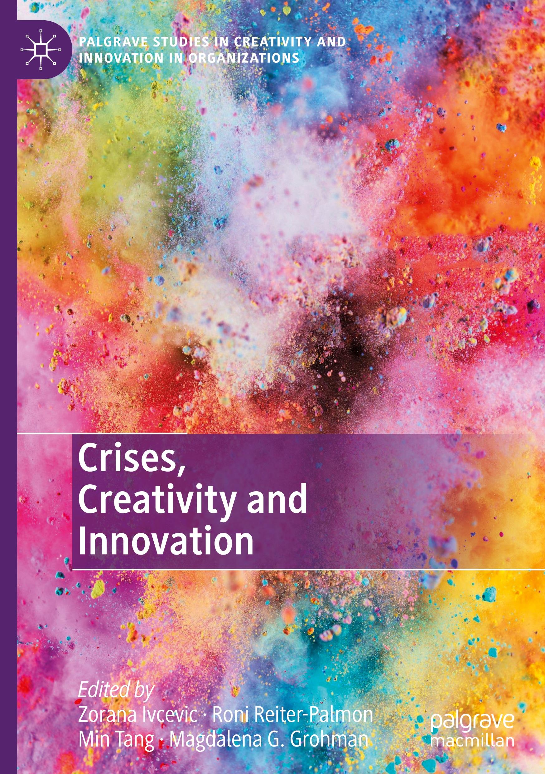 Cover: 9783031617812 | Crises, Creativity and Innovation | Zorana Ivcevic (u. a.) | Buch