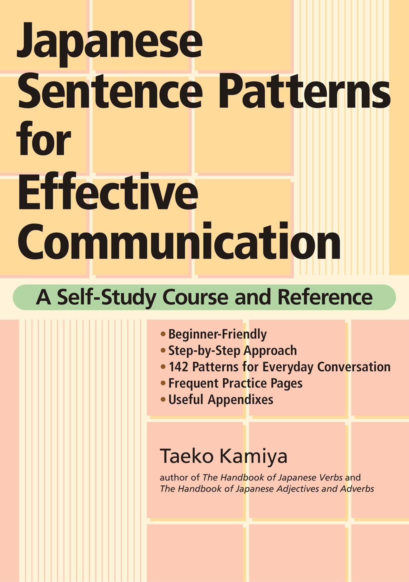 Cover: 9781568364209 | Japanese Sentence Patterns for Effective Communication | Taeko Kamiya