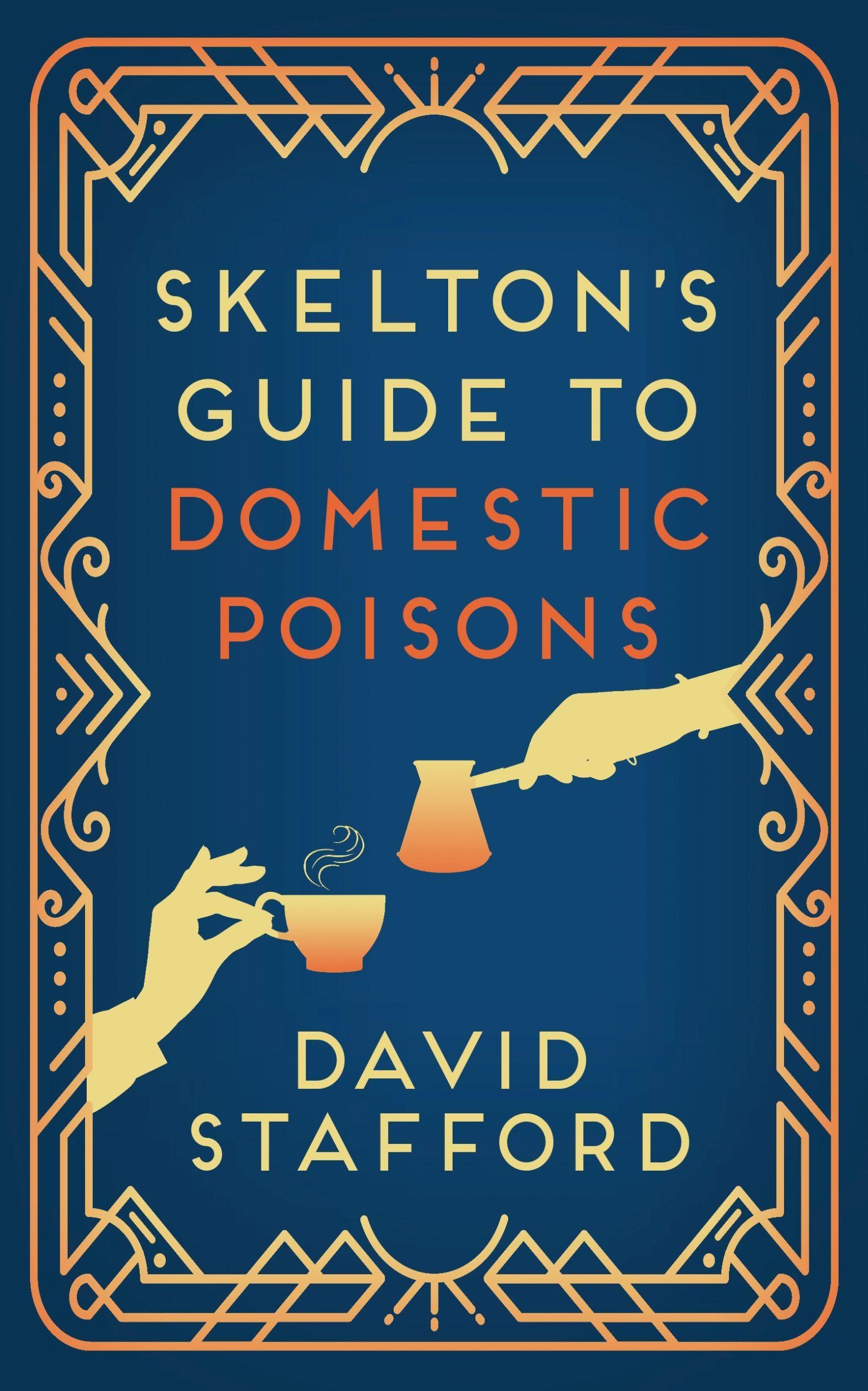 Cover: 9780749026738 | Skelton's Guide to Domestic Poisons | David Stafford | Buch | Gebunden