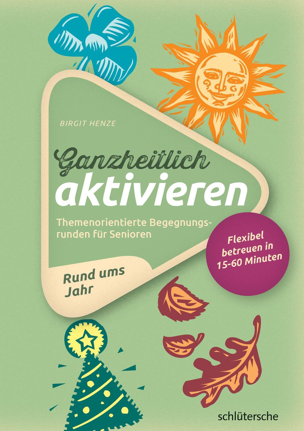 Cover: 9783899933918 | Ganzheitlich aktivieren 2 | Birgit Henze | Taschenbuch | 72 S. | 2017