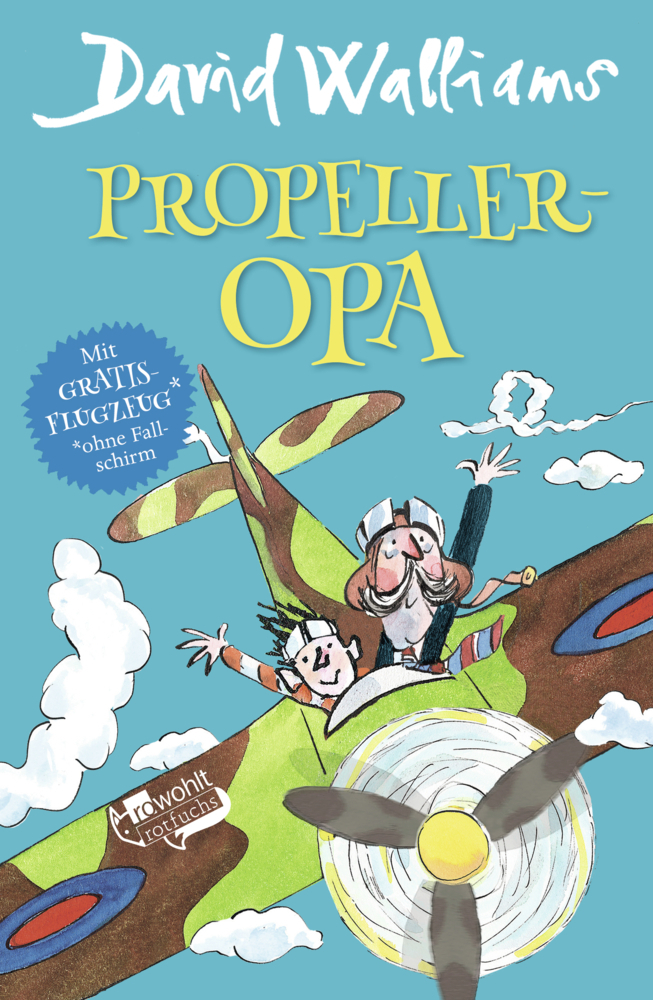 Cover: 9783499217852 | Propeller-Opa | Mit Gratis-Flugzeug ohne Fallschirm | David Walliams