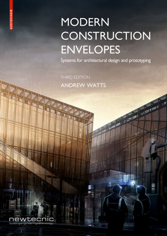 Cover: 9783035617702 | Modern Construction Envelopes | Andrew Watts | Buch | 524 S. | 2019