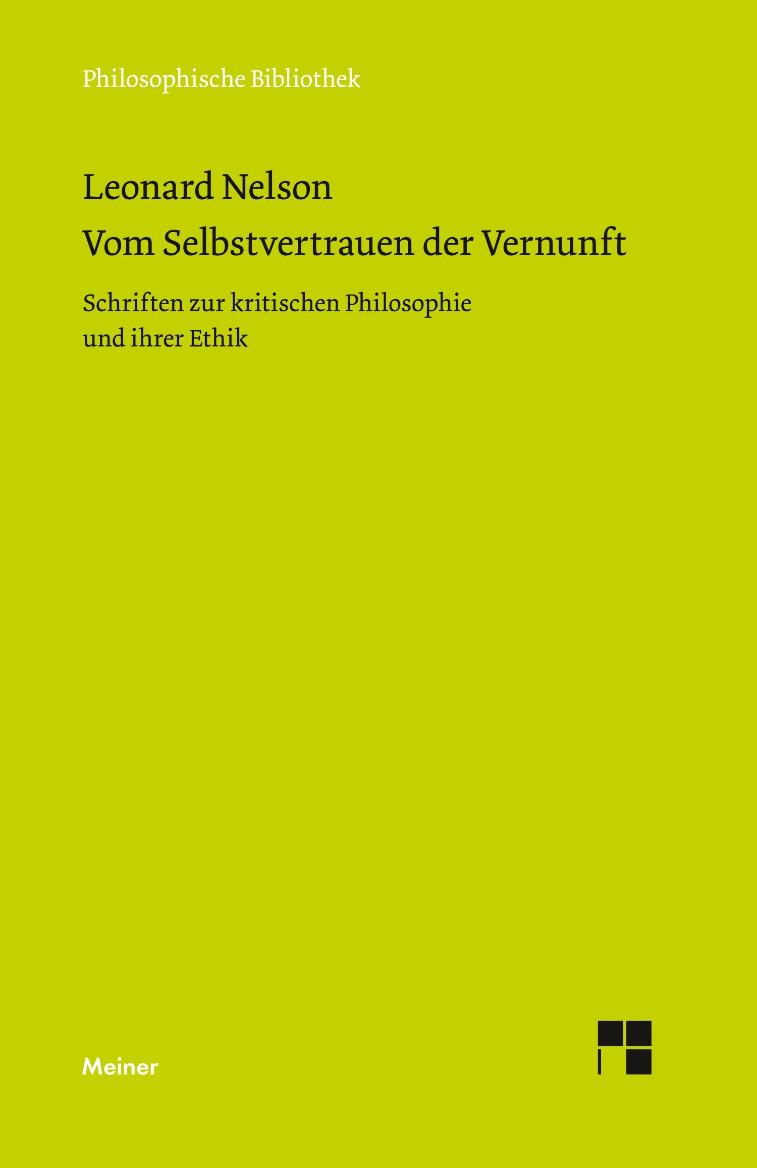 Cover: 9783787303304 | Vom Selbstvertrauen der Vernunft | Leonard Nelson | Buch | 274 S.