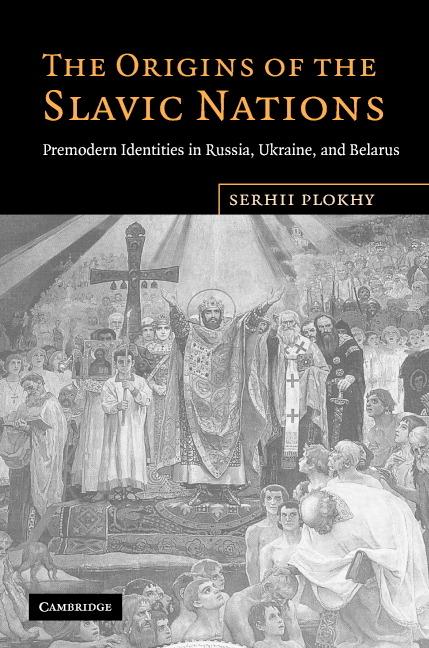 Cover: 9780521864039 | The Origins of the Slavic Nations | Serhii Plokhy | Buch | Englisch