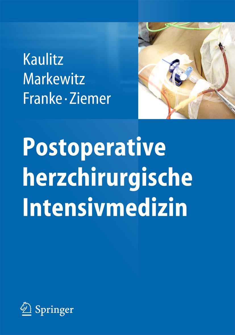 Cover: 9783642404412 | Postoperative herzchirurgische Intensivmedizin | Kaulitz (u. a.) | ix