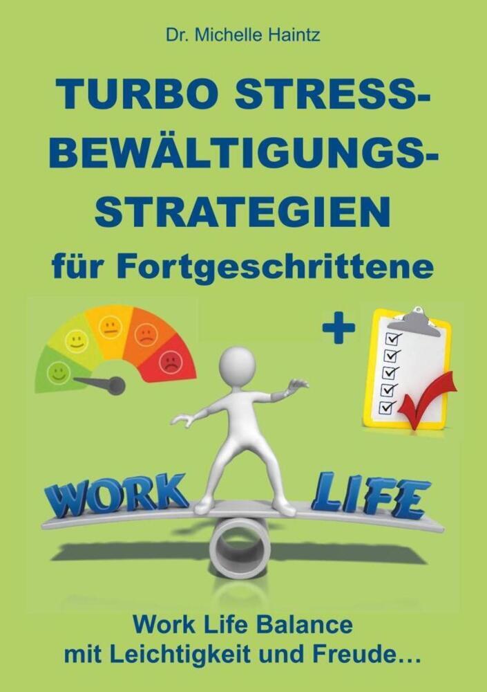 Cover: 9783965441590 | Turbo Stressbewältigungsstrategien für Fortgeschrittene | Haintz