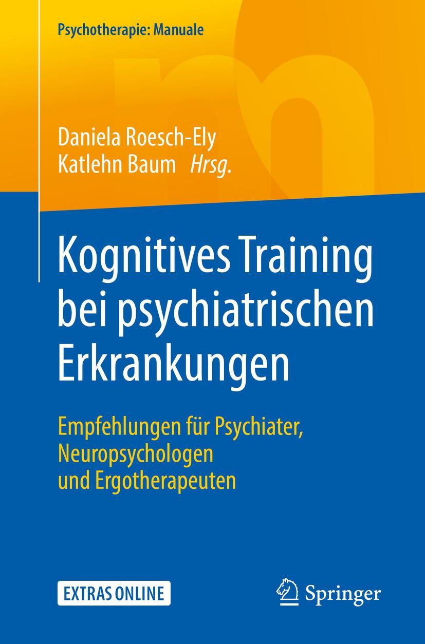 Cover: 9783662581810 | Kognitives Training bei psychiatrischen Erkrankungen | Taschenbuch