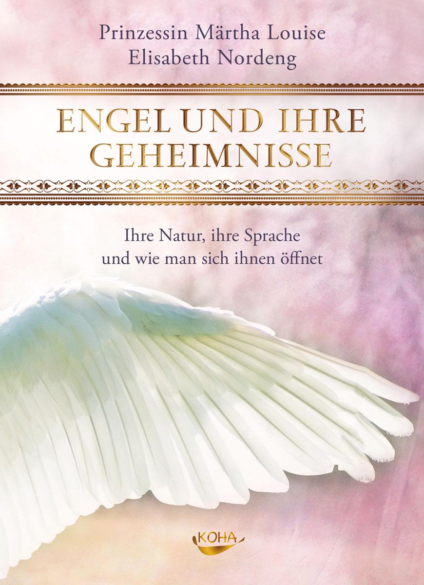 Cover: 9783867281973 | Engel und ihre Geheimnisse | Märtha Louise (u. a.) | Buch | 160 S.