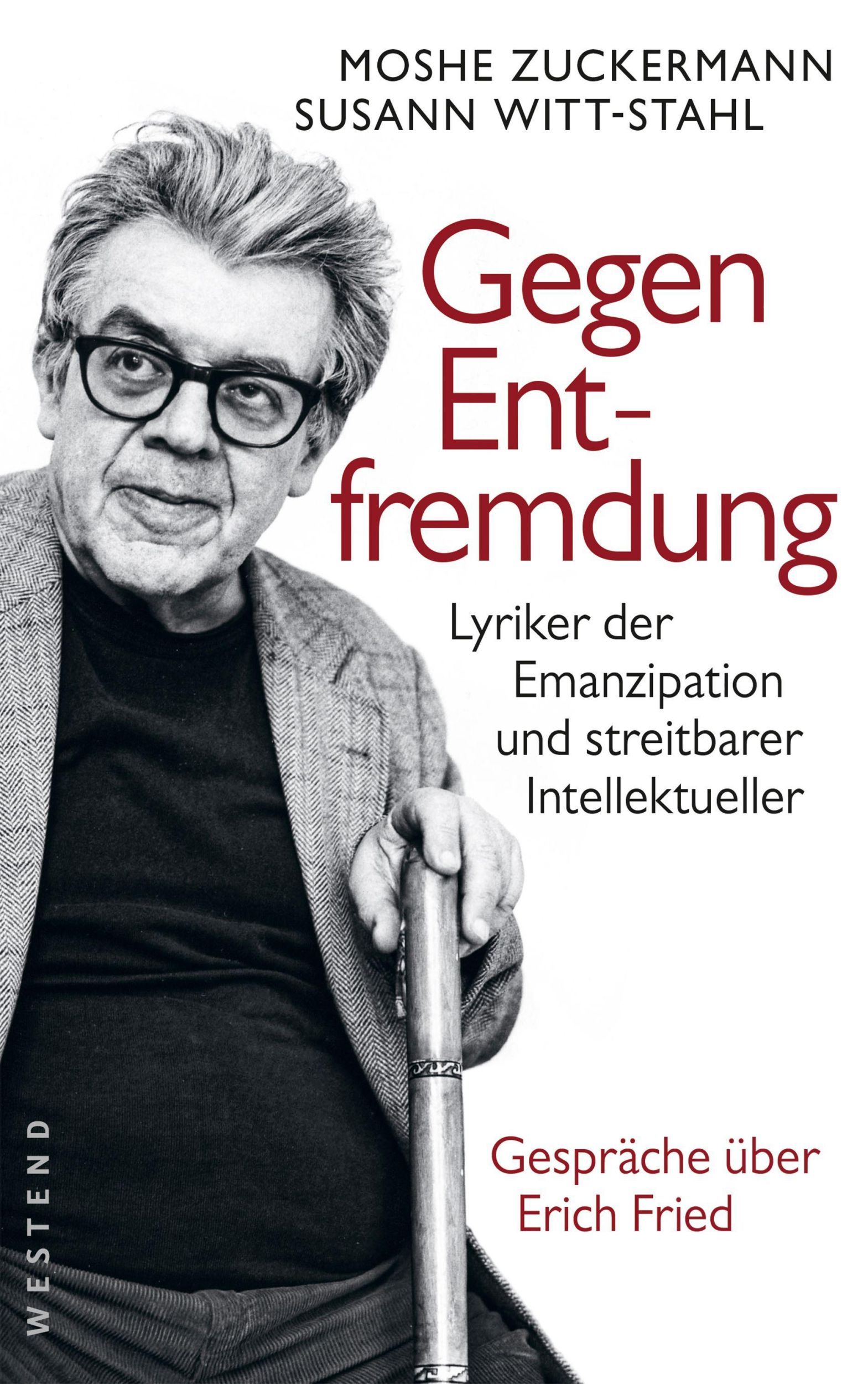 Cover: 9783864893216 | Gegen Entfremdung | Moshe/Witt-Stahl, Susann Zuckermann | Buch | 2021