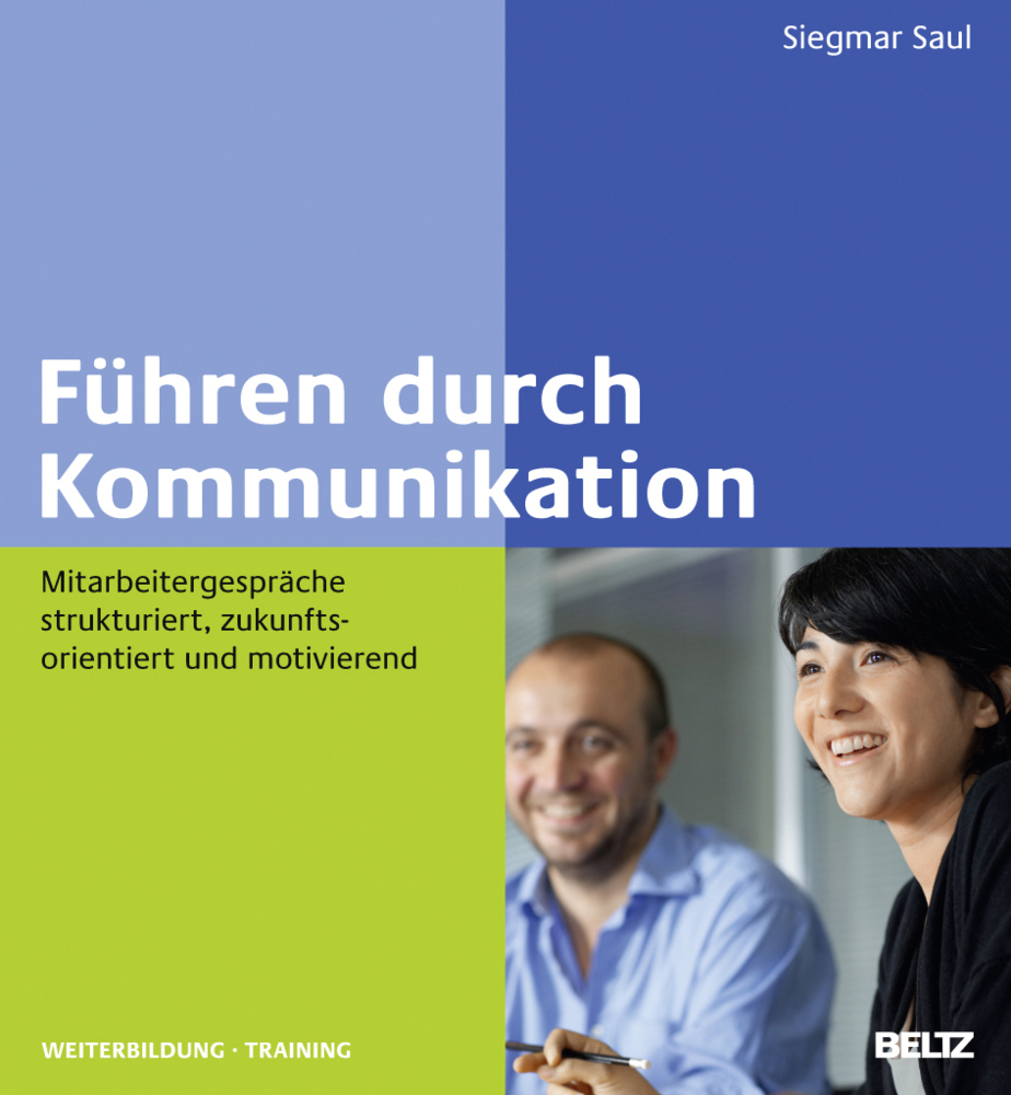 Cover: 9783407365033 | Führen durch Kommunikation | Siegmar Saul | Buch | 252 S. | Deutsch