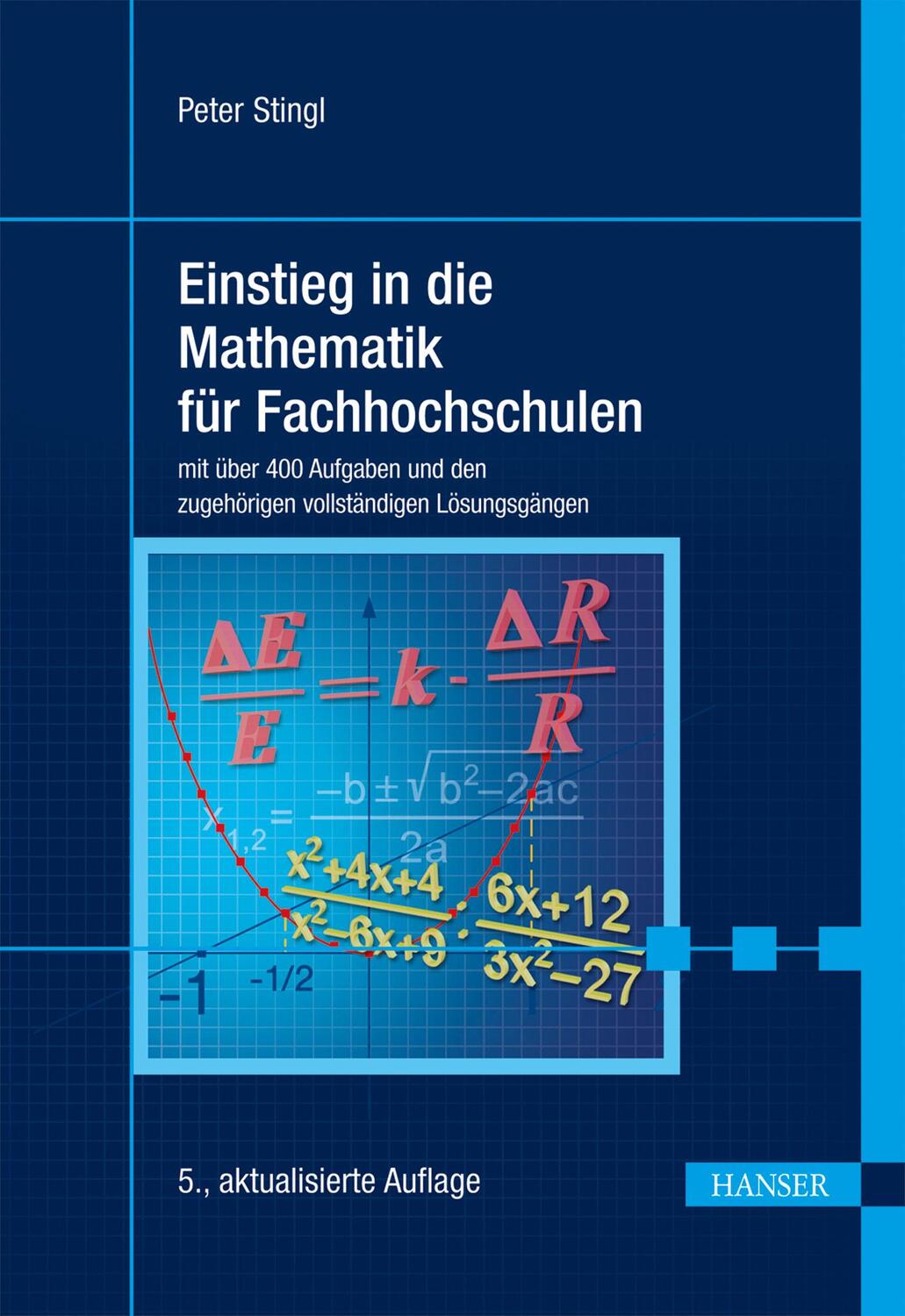 Cover: 9783446435384 | Einstieg in die Mathematik für Fachhochschulen | Peter Stingl | Buch