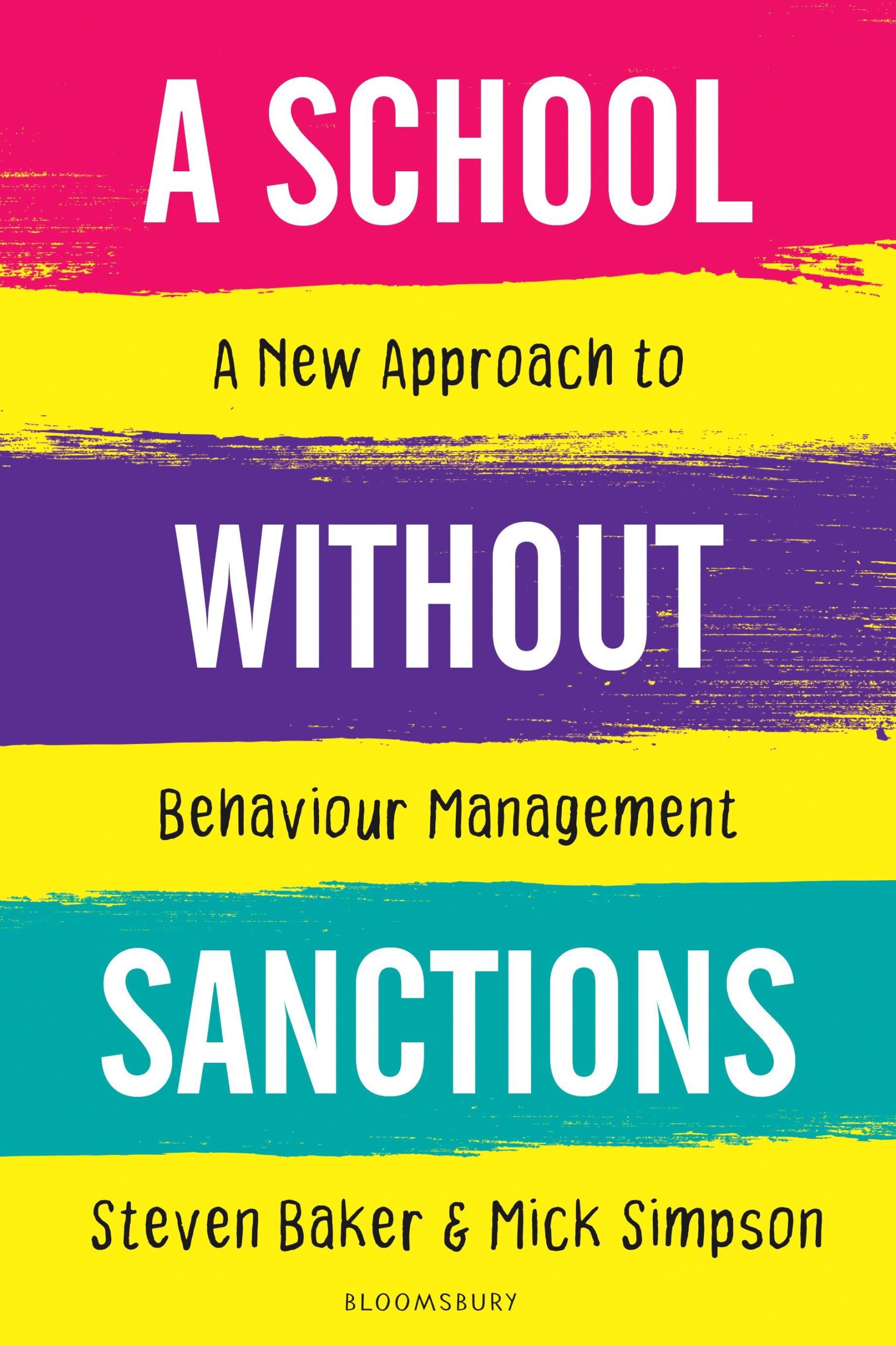 Cover: 9781472974525 | A School Without Sanctions | A new approach to behaviour management