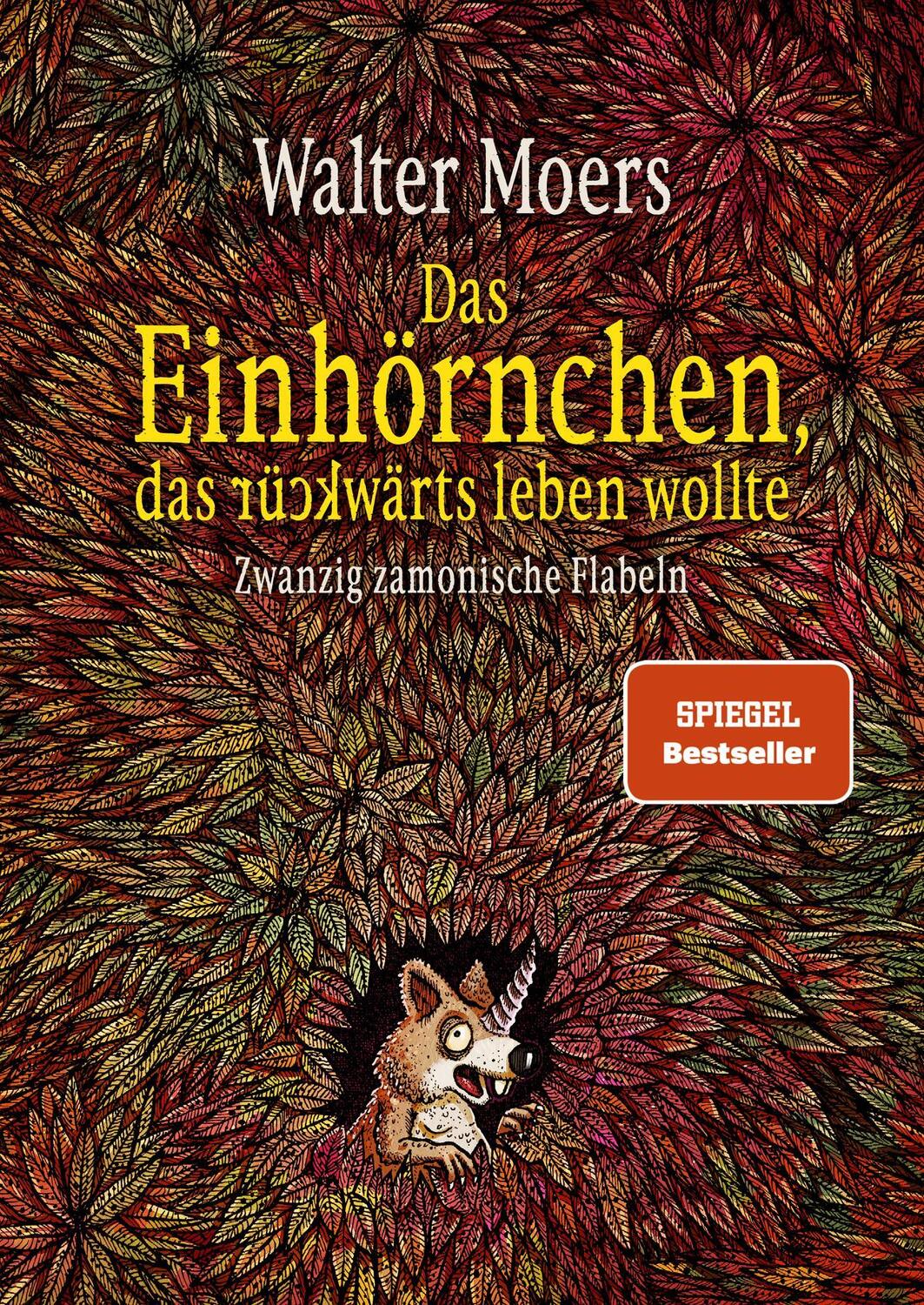 Cover: 9783328604044 | Das Einhörnchen, das rückwärts leben wollte | Walter Moers | Buch