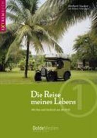 Cover: 9783928803366 | Die Reise meines Lebens | Mit Dixi und Dachzelt um die Welt | Buch