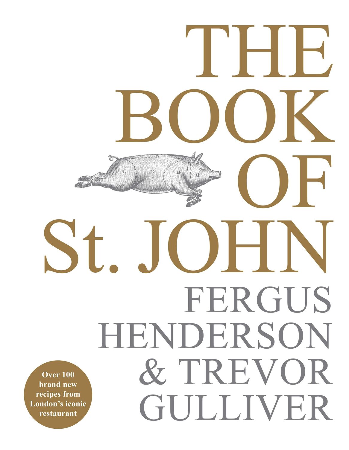 Cover: 9781529103212 | The Book of St John | Fergus Henderson (u. a.) | Buch | 320 S. | 2019