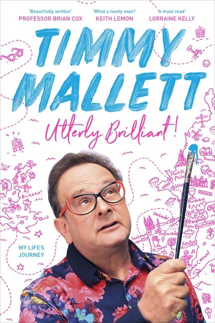 Cover: 9780281083879 | Utterly Brilliant! | My Life's Journey | Timmy Mallett | Buch | 2020