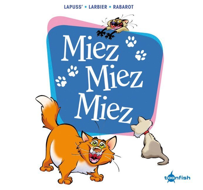 Cover: 9783868699470 | Miez Miez Miez | Lapuss' | Buch | 2012 | Splitter | EAN 9783868699470