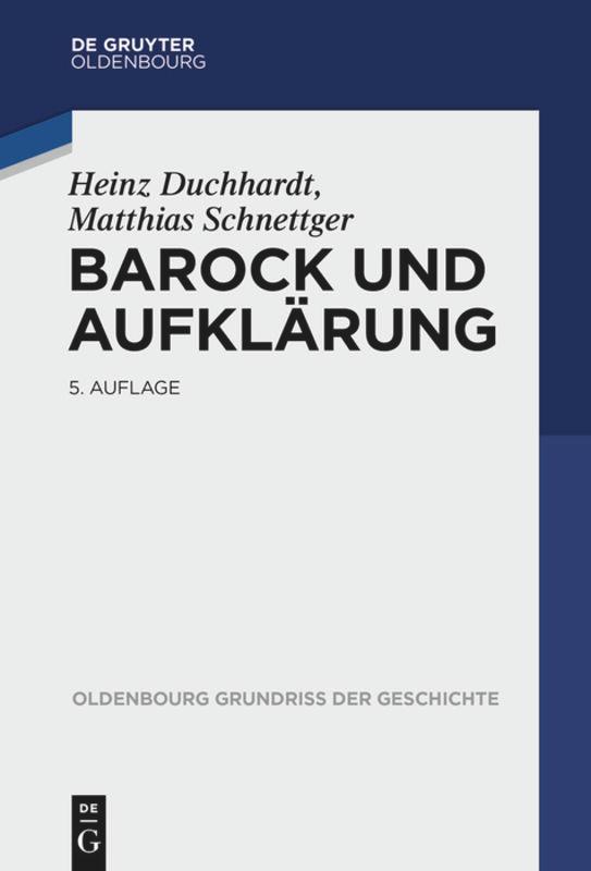 Cover: 9783486767308 | Barock und Aufklärung | Heinz Duchhardt (u. a.) | Taschenbuch | XIV