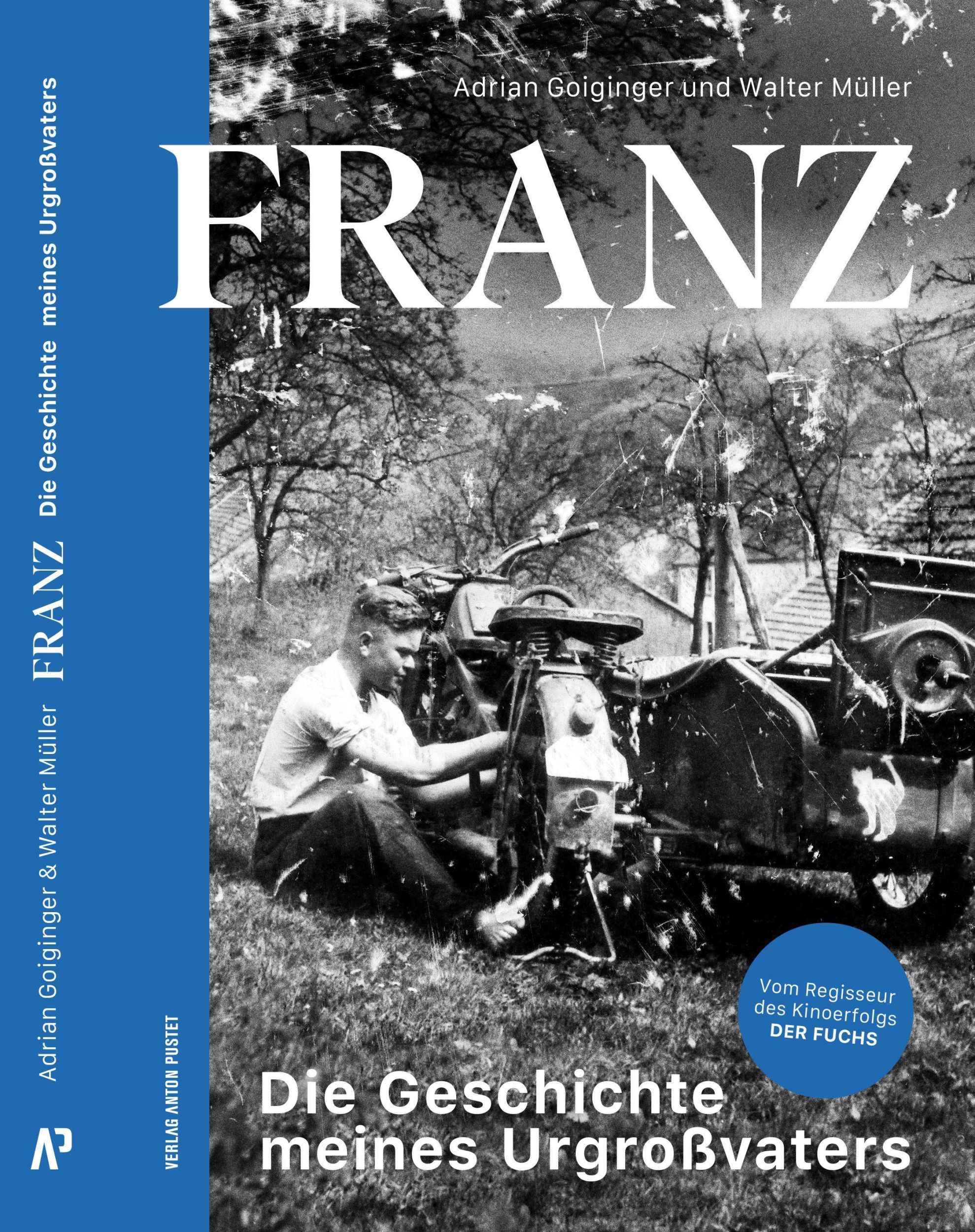 Cover: 9783702511173 | FRANZ | Adrian Goiginger (u. a.) | Buch | 144 S. | Deutsch | 2024