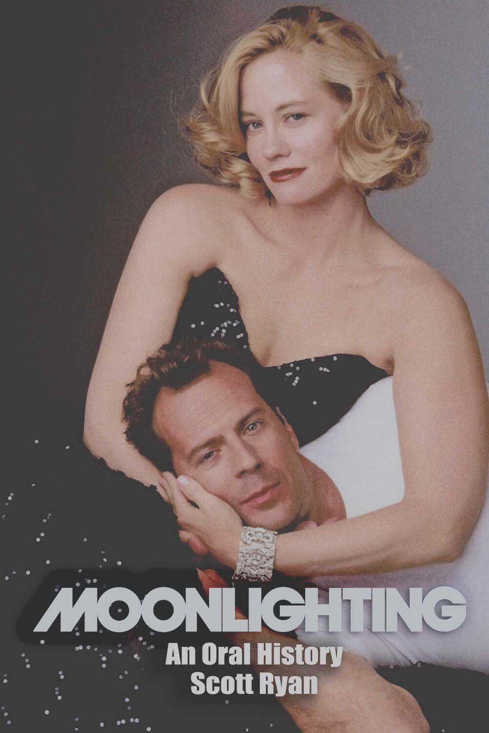 Cover: 9781949024265 | Moonlighting | An Oral History | Scott Ryan | Taschenbuch | Englisch