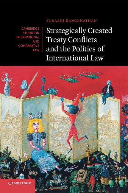 Cover: 9781107618497 | Strategically Created Treaty Conflicts and the Politics of...