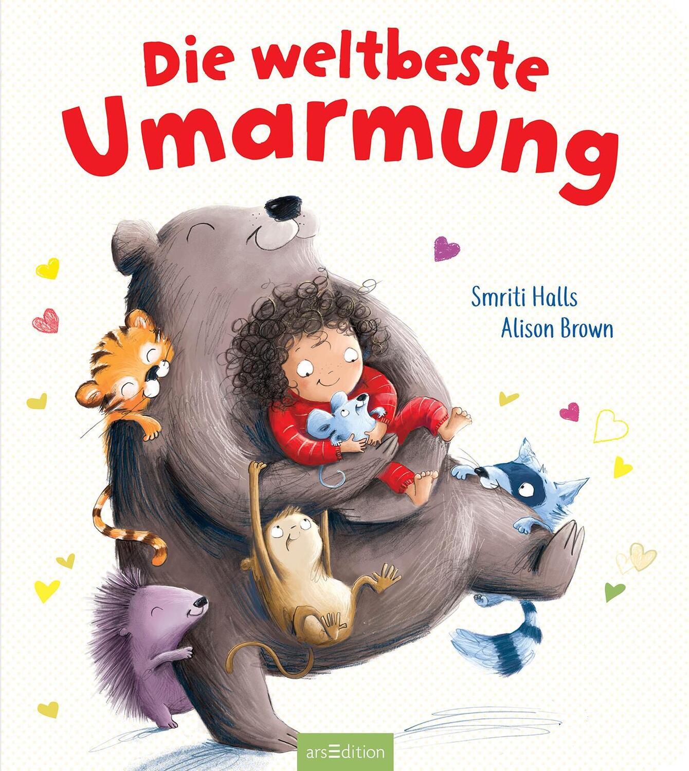 Bild: 9783845856667 | Die weltbeste Umarmung | Smitri Halls | Buch | Pappebuch | 26 S.