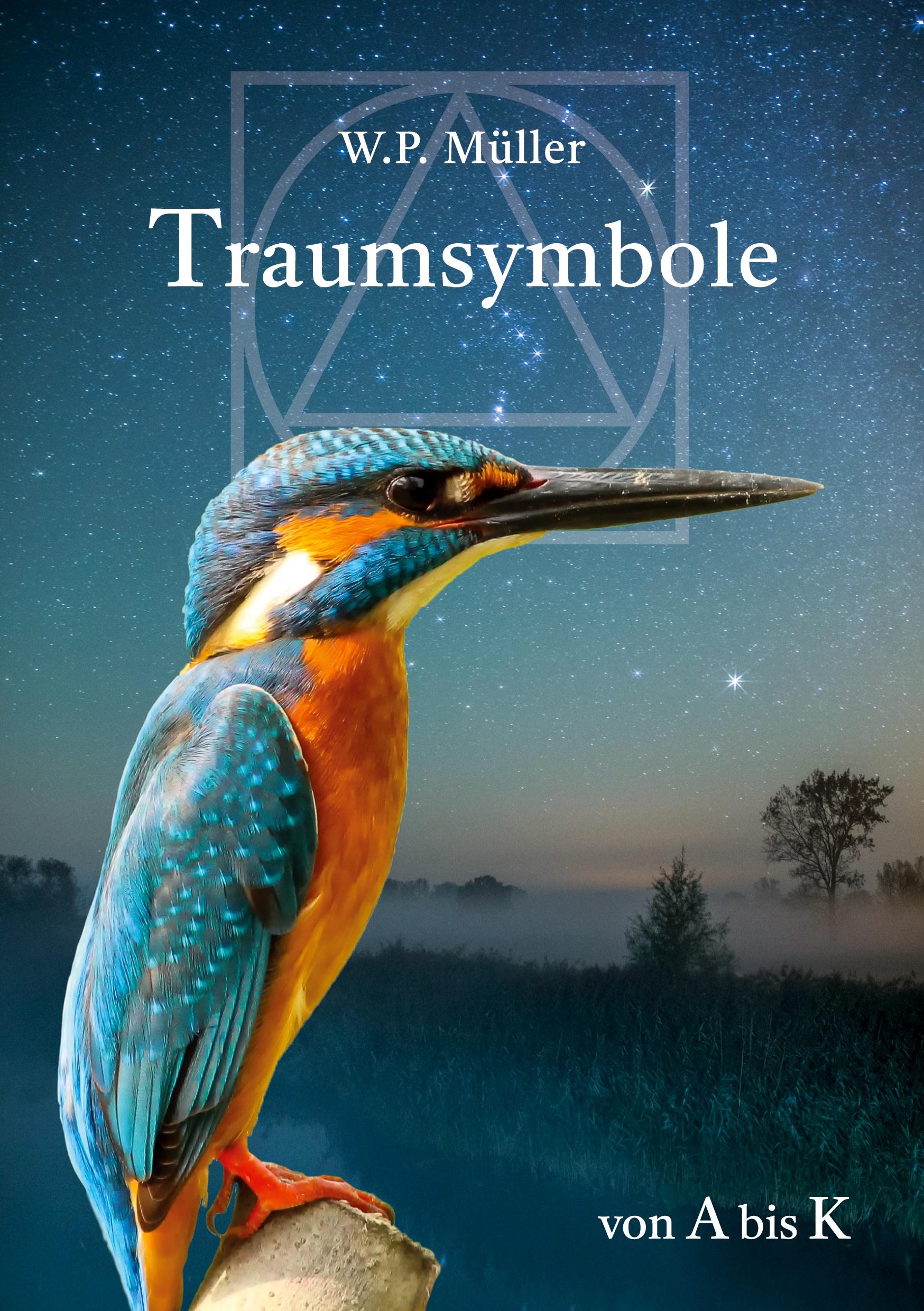 Cover: 9783753453545 | Traumsymbole von A bis K | W. P. Müller | Taschenbuch | Paperback