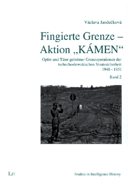 Cover: 9783643250483 | Fingierte Grenze - Aktion "KÁMEN" | Václava Jandecková | Taschenbuch