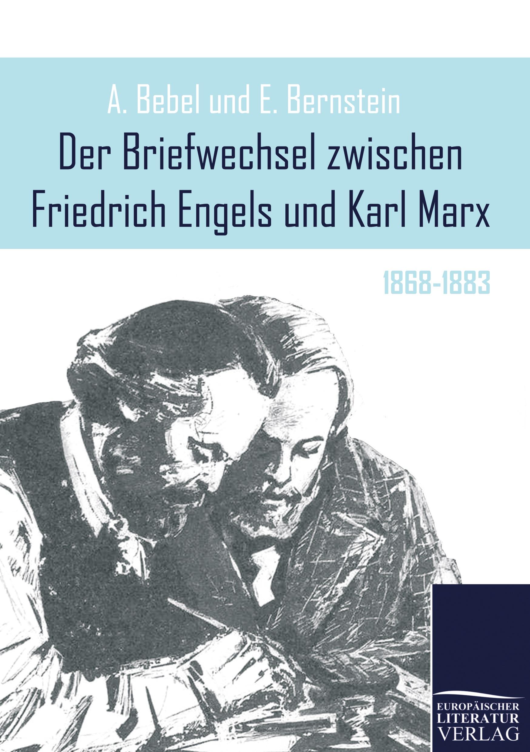 Cover: 9783862670611 | Der Briefwechsel zwischen Friedrich Engels und Karl Marx | 1868-1883