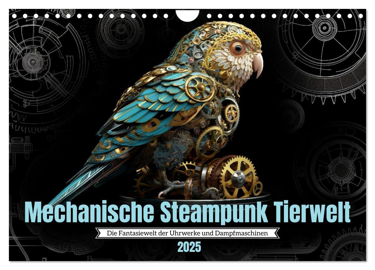 Cover: 9783383865404 | Mechanische Steampunk Tierwelt (Wandkalender 2025 DIN A4 quer),...