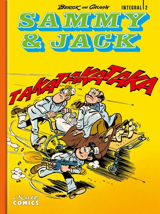 Cover: 9783964302489 | Sammy &amp; Jack Integral 2 | Sammy &amp; Jack Integral 2 | Raoul Cauvin