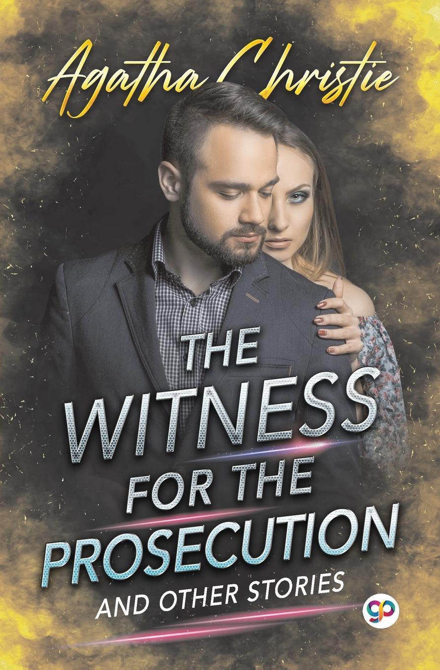 Cover: 9789354995248 | The Witness for the Prosecution and Other Stories (General Press)