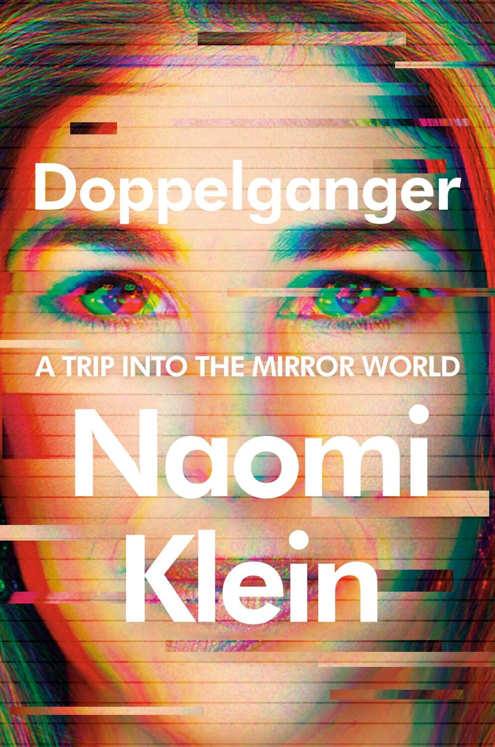 Cover: 9780374610326 | Doppelganger | A Trip Into the Mirror World | Naomi Klein | Buch | X