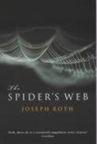 Cover: 9781862076761 | The Spider's Web | Joseph Roth | Taschenbuch | Kartoniert / Broschiert