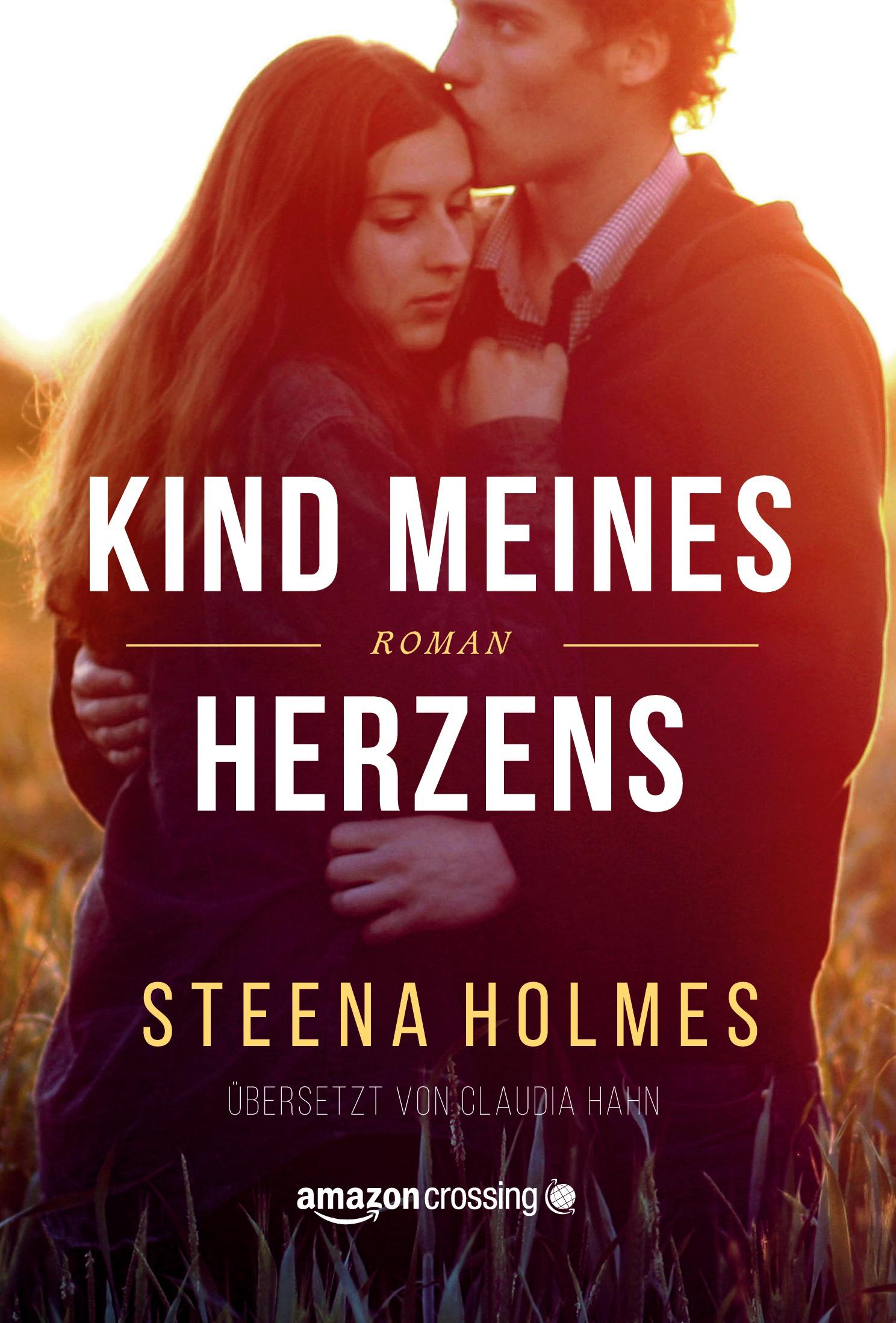 Cover: 9781542046794 | Kind meines Herzens | Steena Holmes | Taschenbuch | Paperback | 320 S.