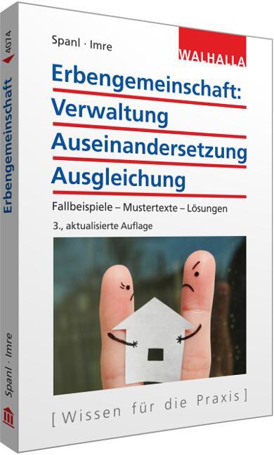 Cover: 9783802940743 | Erbengemeinschaft: Verwaltung - Auseinandersetzung - Ausgleichung