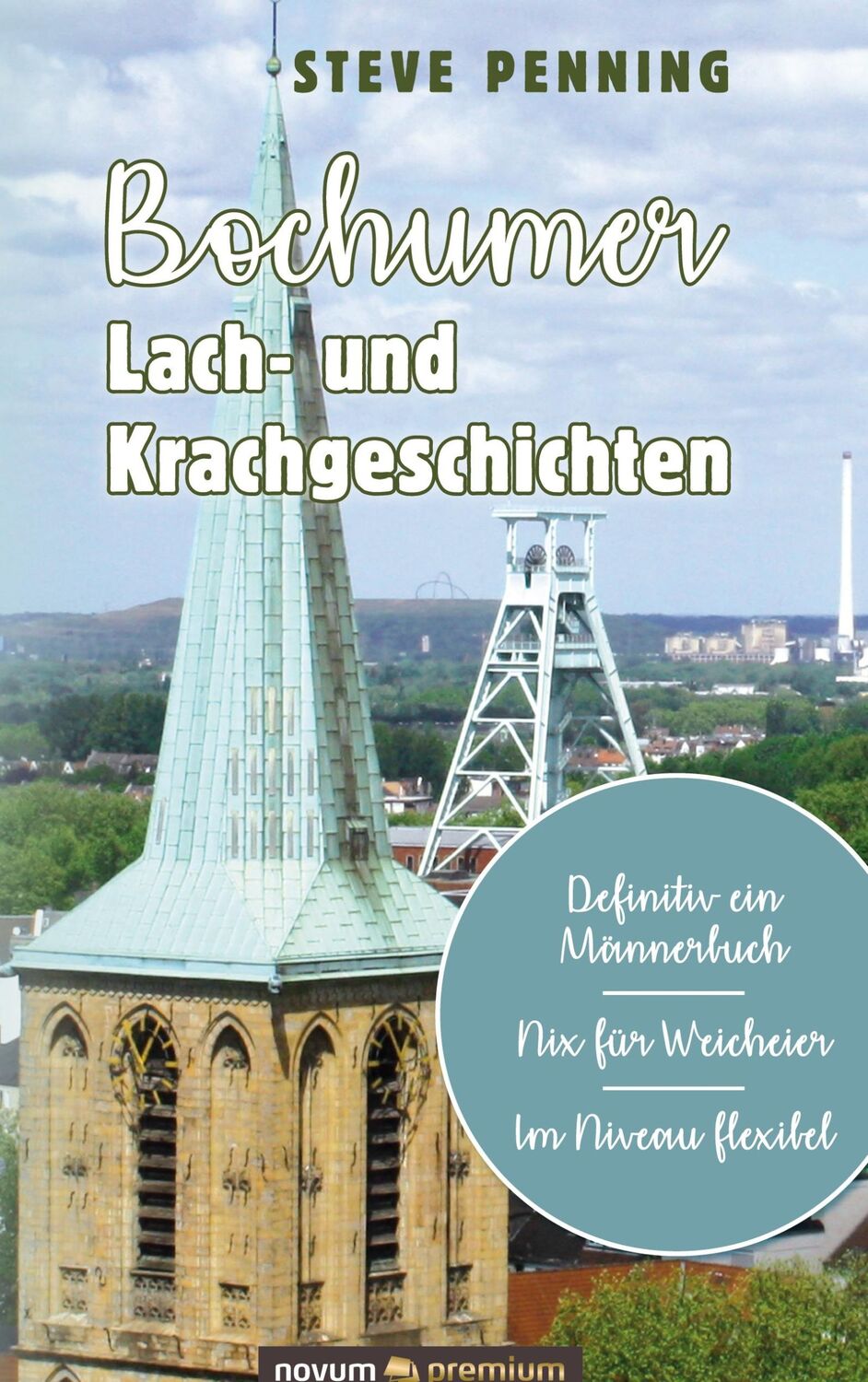 Cover: 9783903271739 | Bochumer Lach- und Krachgeschichten | Steve Penning | Buch | 324 S.