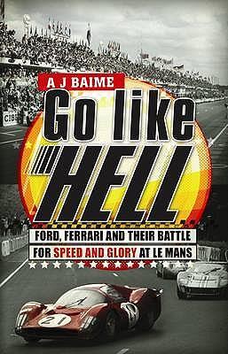 Cover: 9780553818390 | Go Like Hell | A J Baime | Taschenbuch | Kartoniert / Broschiert