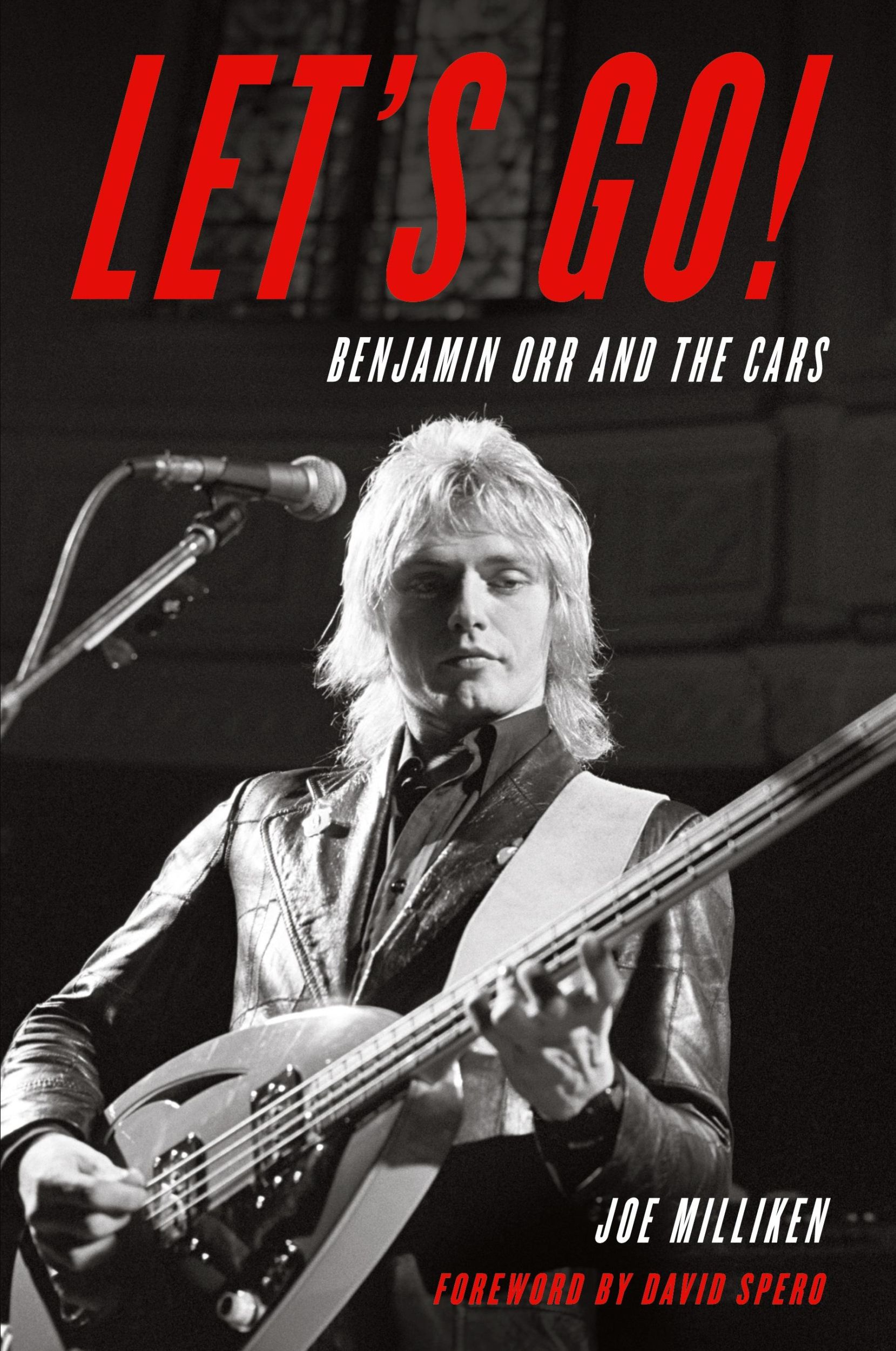 Cover: 9781538143186 | Let's Go! | Benjamin Orr and The Cars | Joe Milliken | Taschenbuch