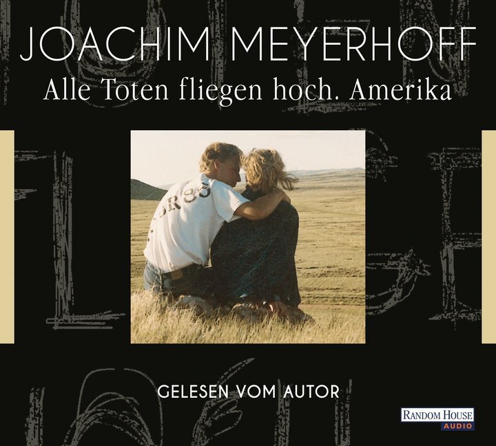 Cover: 9783837135695 | Alle Toten fliegen hoch - Amerika, 6 Audio-CDs | Joachim Meyerhoff