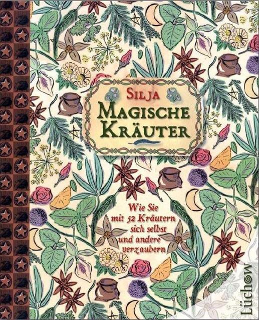 Cover: 9783899014204 | Magische Kräuter | Silja | Taschenbuch | 160 S. | Deutsch | 2011