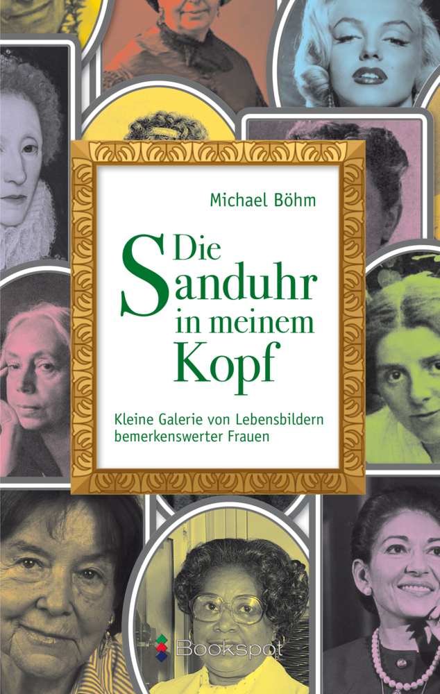 Cover: 9783956691720 | Die Sanduhr in meinem Kopf | Michael Böhm | Taschenbuch | 208 S.