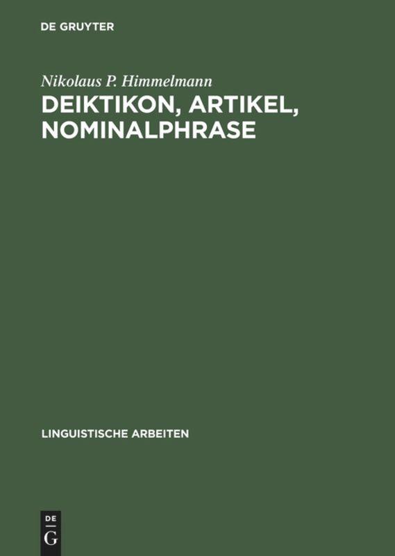 Cover: 9783484303621 | Deiktikon, Artikel, Nominalphrase | Nikolaus P. Himmelmann | Buch