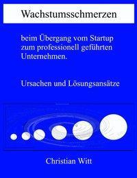 Cover: 9783831135462 | Wachstumsschmerzen beim Übergang vom Startup zum professionell...