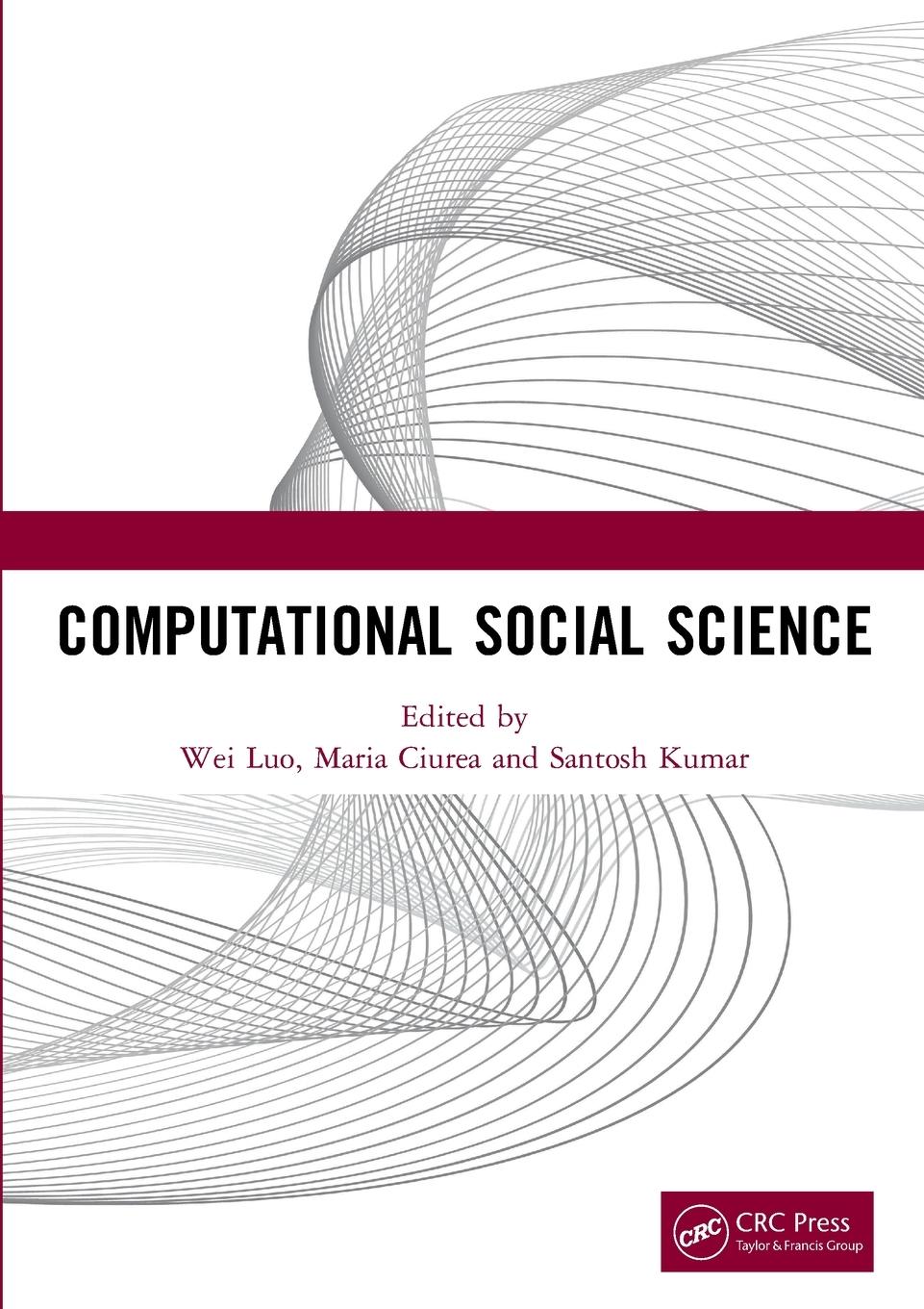 Cover: 9780367701956 | Computational Social Science | Wei Luo (u. a.) | Taschenbuch | 2022