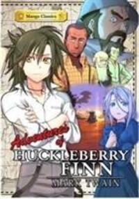 Cover: 9781772940176 | Manga Classics Adv of Huckleberry Finn | Mark Twain | Taschenbuch